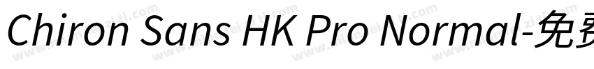 Chiron Sans HK Pro Normal字体转换